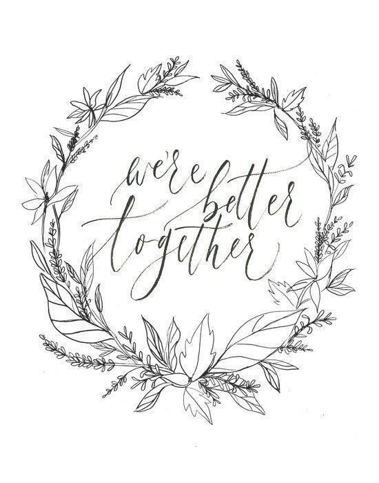 We're better together