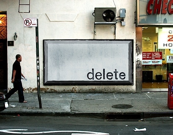 Ji Lee: "Delete Billboard" - Josh Spear, Trendspotting #delete