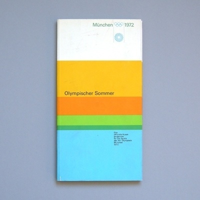Flyer Goodness: 1972 Munich Olympics Brochures & Leaflets Designed by Otl Aicher #poster
