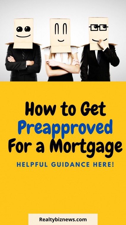 How to Get Preapproved For a Mortgage