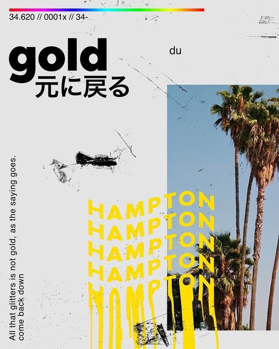 Once again, really cool textures used. The rainbow gradient at the top stands out and as well as the 'hampton' text which looks thrown onto the poster. Very well-balanced.