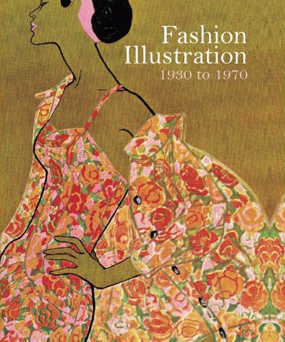 fashion illustration 1930 1970 #fashion #illustration #book