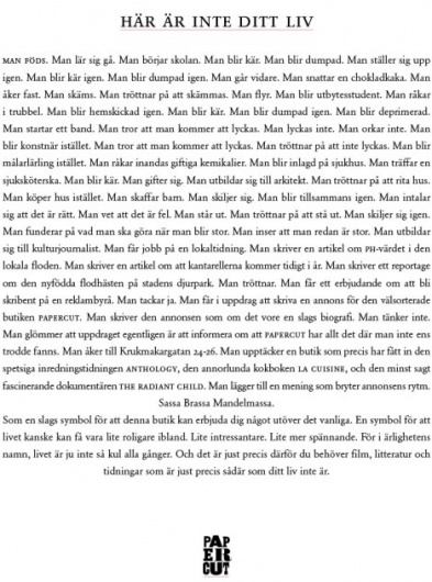 Resum&eacute;: "Jag skrev annonsen i n&aring;gonslags livsbejakande furioso" #copy