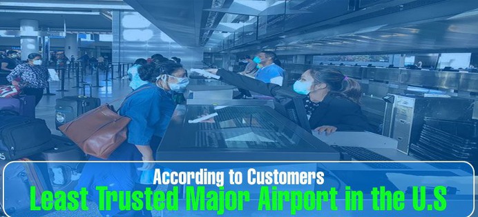 Least Trusted Major Airport in the USA