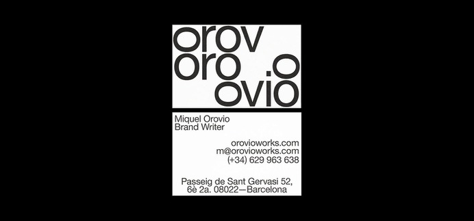 Visual Identity Miquel Orovio - Mindsparkle Mag Quatrième Étage designed the visual identity for Miquel Orovio, a Barcelona-based brand writer. Business cards, stationery supplies and identity system. #logo #packaging #identity #branding #design #color #photography #graphic #design #gallery #blog #project #mindsparkle #mag #beautiful #portfolio #designer