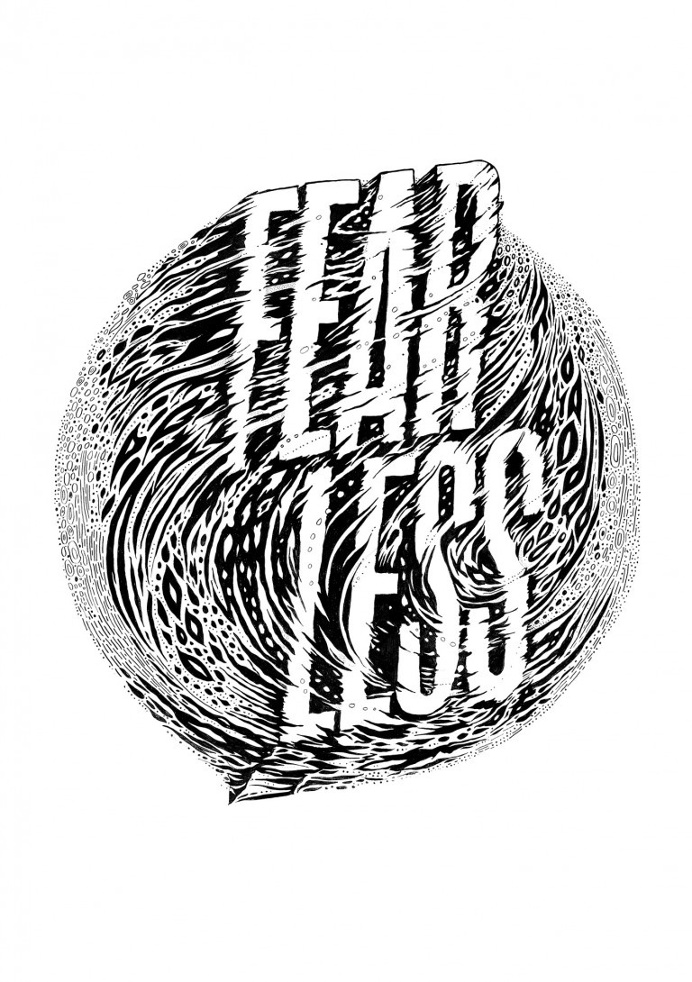 FEAR LESS. Dope Type and illustrations