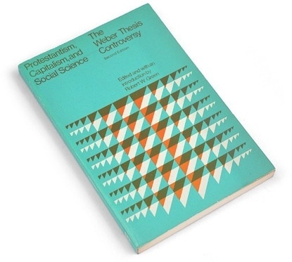 Protestantism, Capitalism, and Social Science, 1973 : Book Worship #print #book