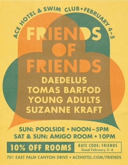 FoF Music » FoF » FoF Ace Hotel Weekend Round 2!! #music #friends #of #poster