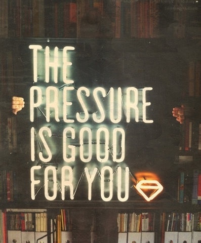 Google Reader (1) #advice #you #pressure #bold #for #good #neon