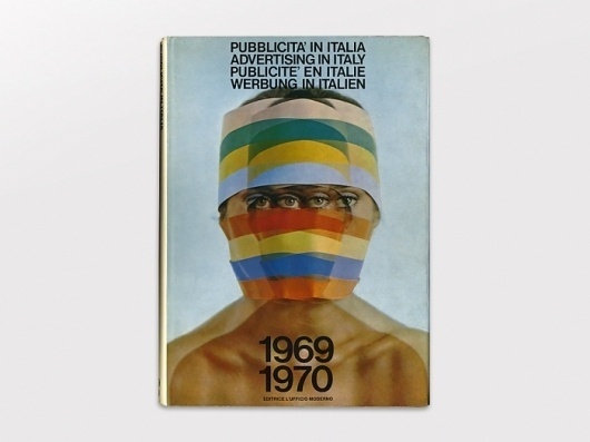 Display | Pubblicita in Italia 1969-1970 | Collection #avant #publication #photography #garde #helvetica