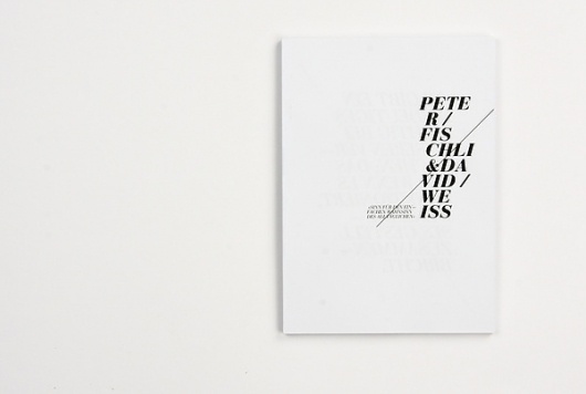 FISCHLI WEISS // THE WAY THINGS GO on the Behance Network #ramon #design #graphic #lenherr #typography