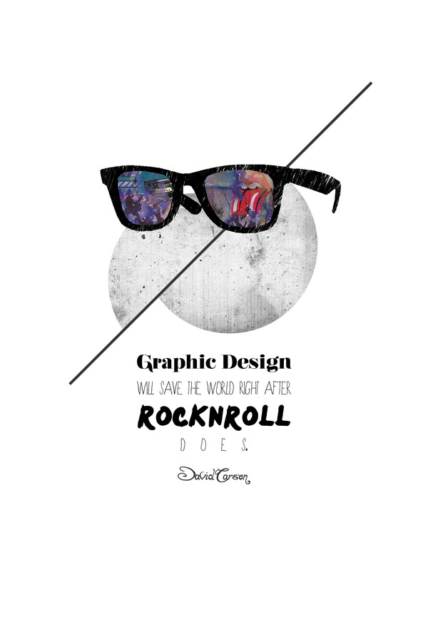 Design Will Save The World. #quote #design #graphic #carson #poster #david