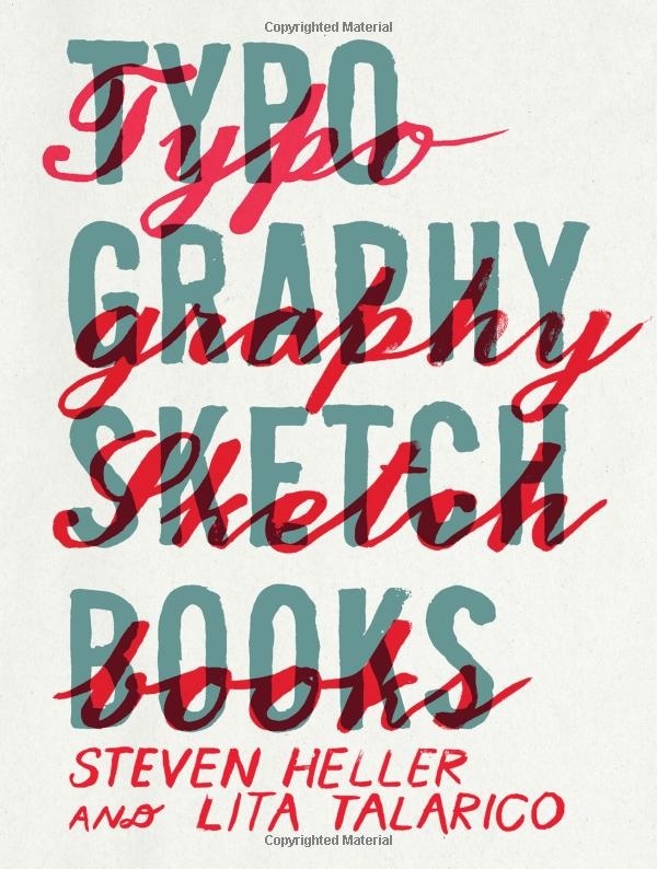 Typography inspiration example #36: Typography Sketchbooks