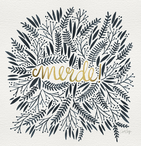 Pardon My French – Black & Gold by Cat Coquillette