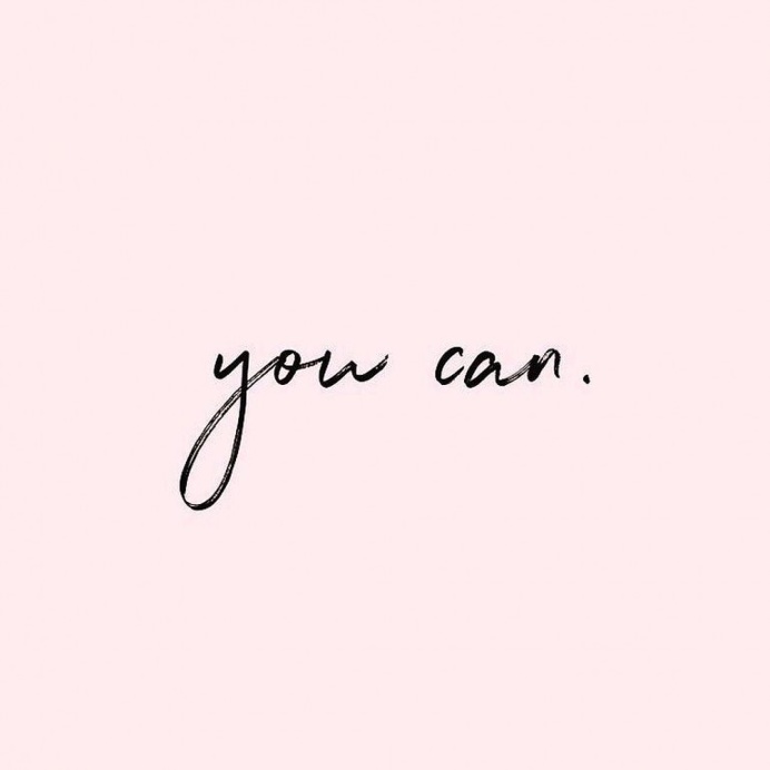 You Can by: @_lexichantel"