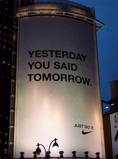 tumblr_lwhnwf2otT1r5hg0ho1_1280.jpg (553×739) #just #you #do #nike #it #said #yesterday #tomorrow