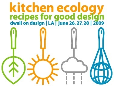 kitchen ecology: recipes for good design - dwell on design, los angeles #icons