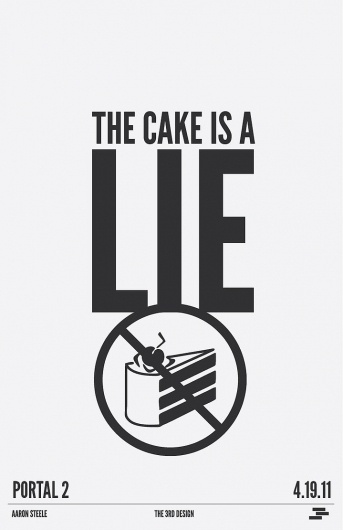 portal_2_poster_4_by_the_3rd_design-d3a82oh.jpg (JPEG Image, 719×1110 pixels) #cake #portal #lie #design #poster #2 #typography