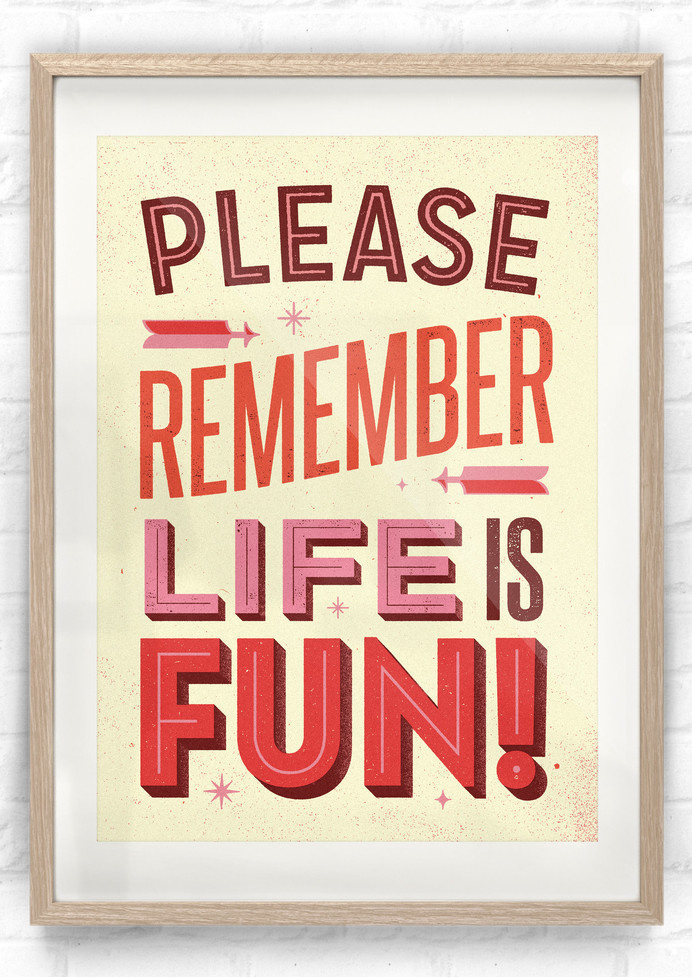 LIFE IS FUN