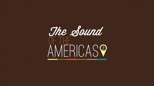 el sonido de las americas on the Behance Network #type #colombia #advertising
