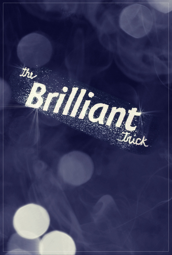 The Brilliant Trick #lettering #deck #brilliant #handmade #skateboard #typography
