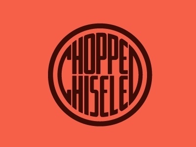 Dribbble - Chopped & Chiseled by Mackey Saturday #typography