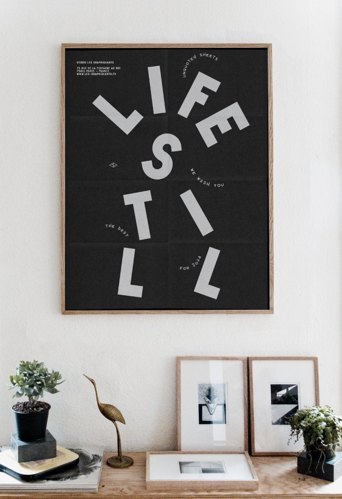 Life Still — Les Graphiquants #print #poster