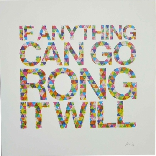Print Club London | shop | if_anything_can_go_rong #print #gresty #screenprint #mr #typography