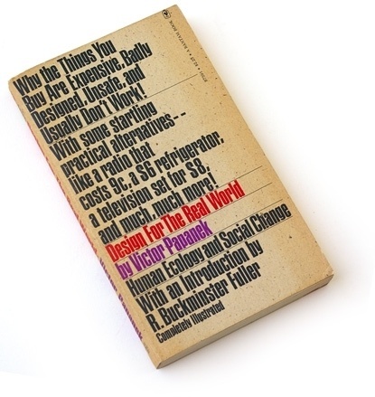 Design for the Real World, 1973 : Book Worship #cover #papanek #book