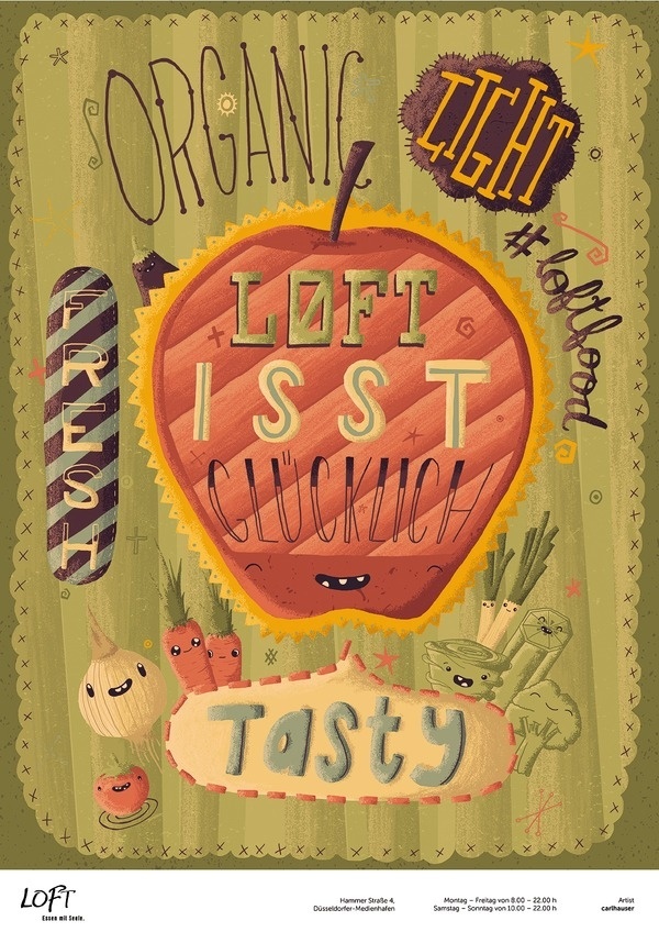 Project "LOFT" by Carl Hauser, via Behance #loft #apple #tasty #illustration #organic #poster #light #german #typography