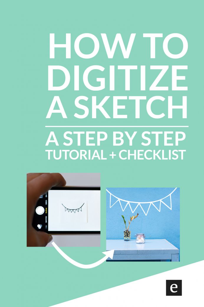 How To Turn A Sketch Into Digital Art