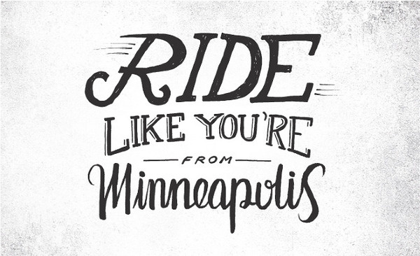 Handsome Cycles / Ride like you're from Minneapolis #lettering #bicycle #bike #custom #minneapolis #type #hand #typography