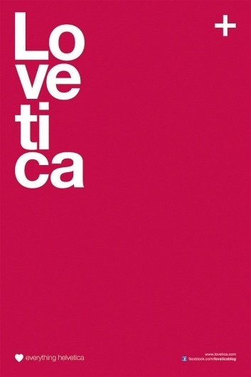 Lovetica - Love Everything Helvetica on the Behance Network #swiss #lovetica #derek #gangi #blog #helvetica #typography