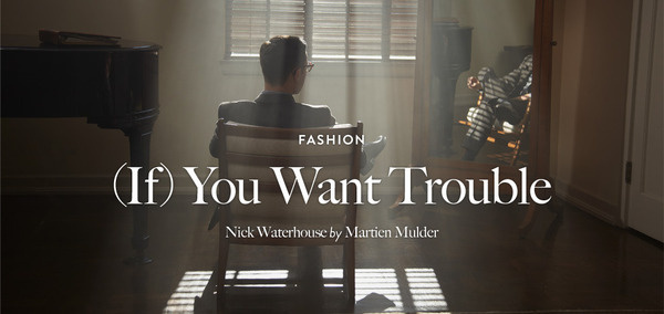 NICK WATERHOUSE Photographed by Martien Mulder Man Of The World Magazine #cover #fashion #man #editorial #magazine