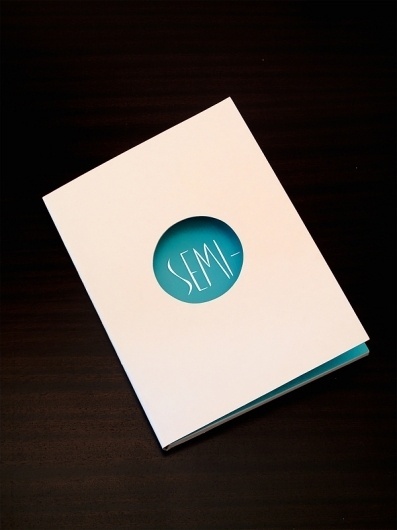 SEMI- (book) on the Behance Network #circle #book #cover #shape #type
