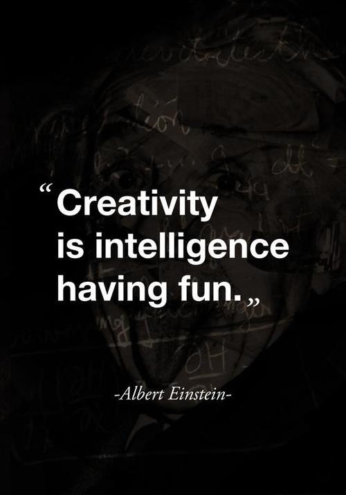Creativity is Fun #quote
