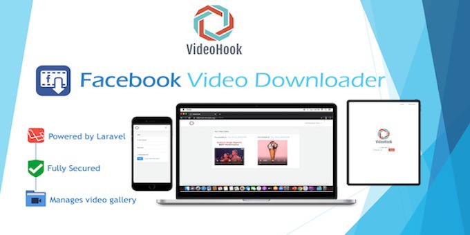 VideoHook - Facebook Video Downloader in Laravel PHP