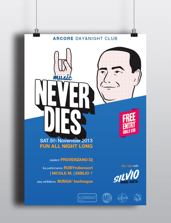Silvio Never Dies Music poster on Behance #disco #politic #pop #flyer #dj #art #poster #music #irony #club