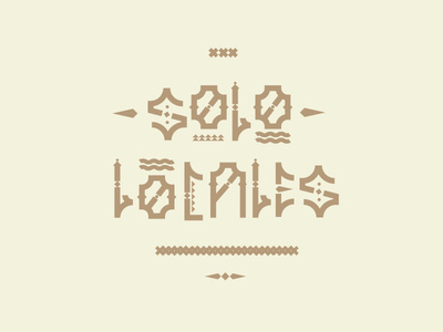 Solo Locales #latino #lettering #cholo #typography