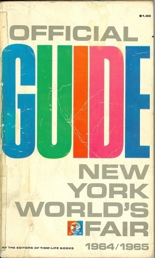 All sizes | Official Guide New York World's Fair 1964/1965 | Flickr - Photo Sharing! #worlds #cover #grid #1960s #fair #vintage #type