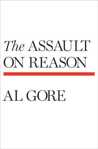 The Assault on Reason #cover #editorial #book