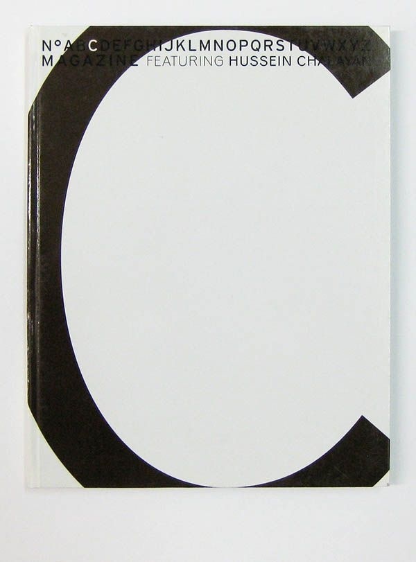 NUMBER C, CURATED BY HUSSEIN CHALAYAN 2002: hard cover first edition, 3rd in the series of "a magazine curated by...". #2002 #first #edition #3rd #hussein #cover #chalayan #number #series #hard #magazine #curated