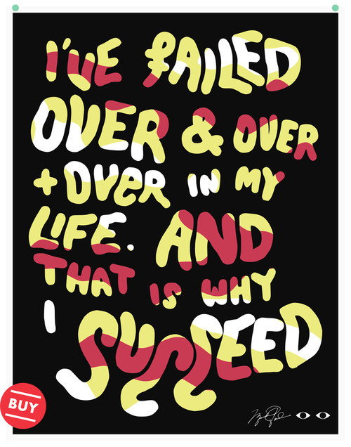 Typographic design based on words from Michael Jordan, available on Society 6. The sale of this print will help fund another publication. #arnold #michael #jordan #print #design #poster #basketball #typography