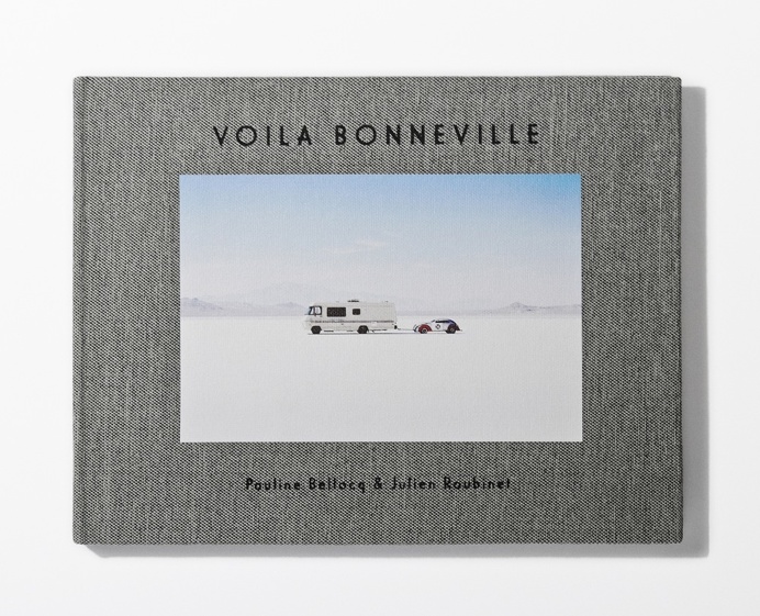 Voila Bonneville - Book by Julien Roubinet and Pauline Bellocq #book #vehicule #desert #race