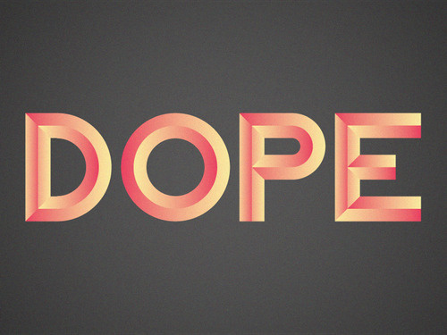DOPE! #inspiration #design #awesome #typography