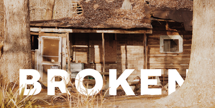 Broken