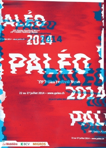 Paléo 2014 - Affiche - Switzerland #print #identity #swiss #layout #music #switzerland #noise #billboard #warp
