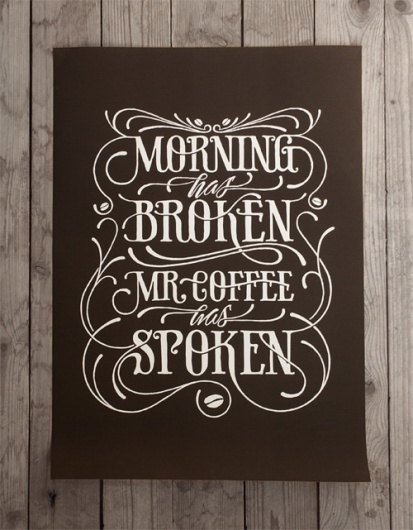Coffee made me do it #script #draw #poster #type #hand #typography