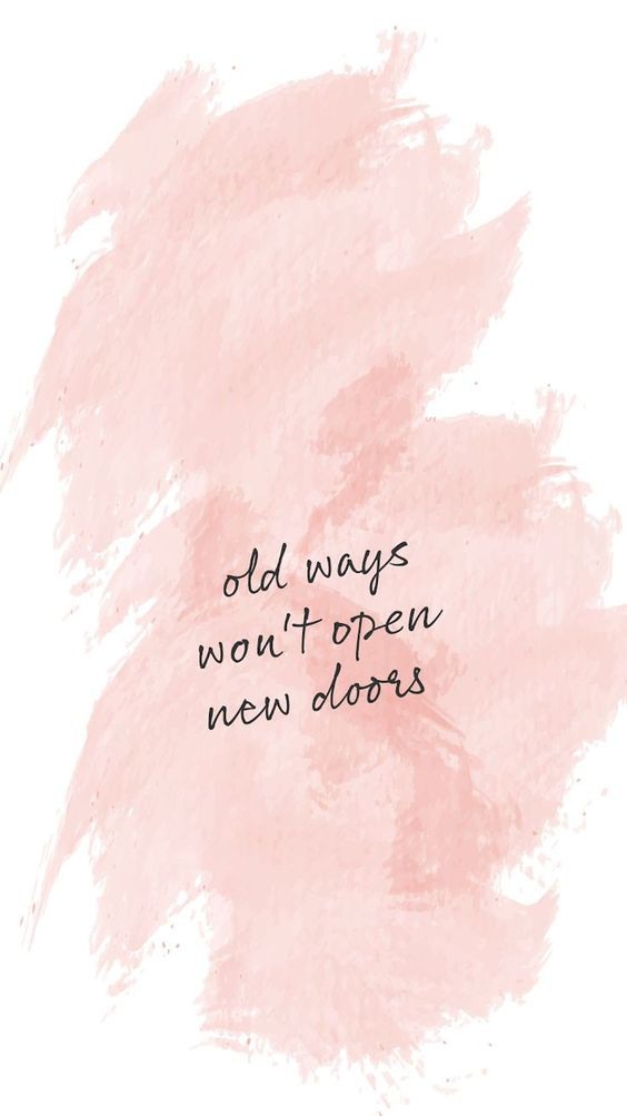 Old Ways Won't Open New Doors
