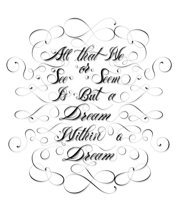 A Dream Within a Dream on Behance #calligraphy #allan #white #letters #lettering #quote #dream #black #edgar #poet #poe #typography